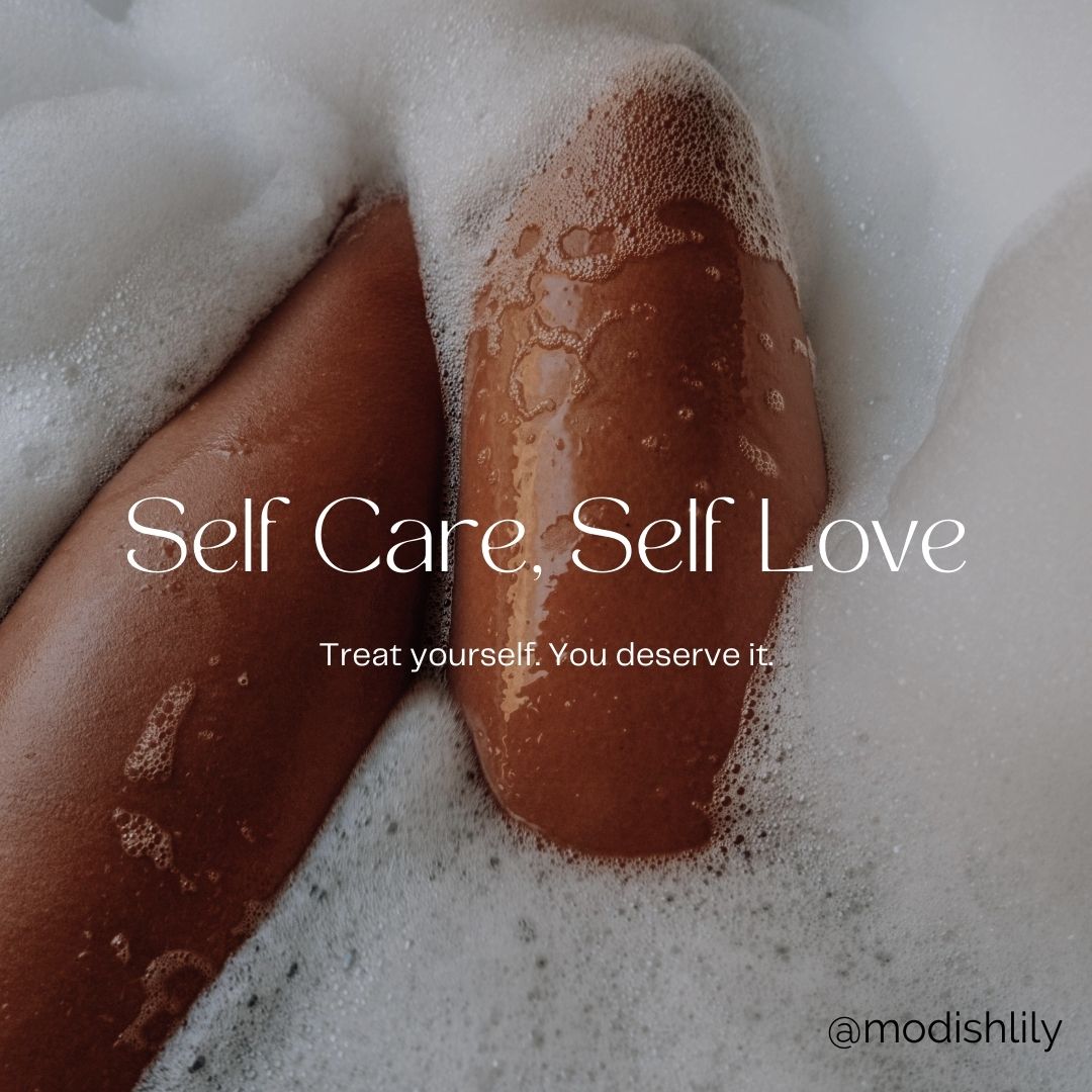 Self Care, Self Love